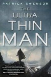 The Ultra Thin Man Paperback