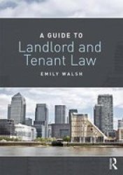 A Guide To Landlord And Tenant Law Paperback