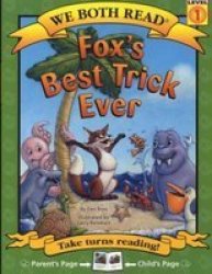 Fox& 39 S Best Trick Ever Paperback