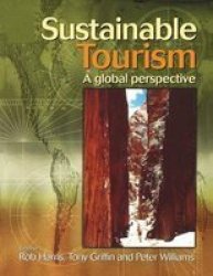 Sustainable Tourism Hardcover 2ND New Edition