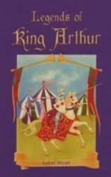 Legends Of King Arthur