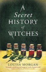 A Secret History Of Witches Paperback