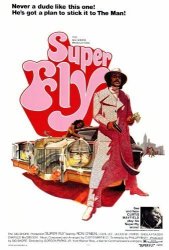 Superfly Poster Movie 27 X 40 Inches - 69CM X 102CM 1972