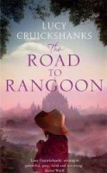 The Road To Rangoon Paperback