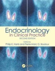 Endocrinology In Clinical Practice Second Edition Paperback 2nd Revised Edition
