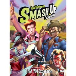 Smash Up - That 70S Expansion