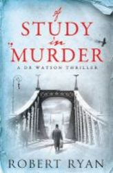 A Study In Murder Hardcover