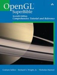 Opengl Superbible - Comprehensive Tutorial And Reference Paperback 7th Revised Edition