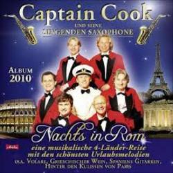 Nachts In Rom - Captain Cook Und Seine Singend