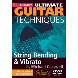 Hal Leonard Ultimate Guitar Techniques - String Bending And Vibrato Lick Library