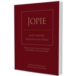 Jopie: Jurist Mentor Supervisor And Friend - Essays On The Law Of Banking Companies And Suretyship Hardcover