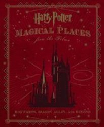 Harry Potter - Magical Places From The Films Hardcover