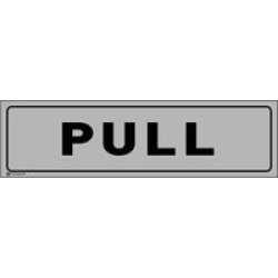 Aluminum Anodised Sign - Pull Across 108 X 50MM