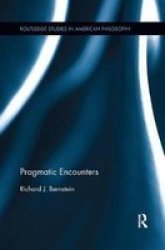 Pragmatic Encounters Paperback