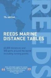 Reeds Marine Distance Tables 15TH Edition Paperback