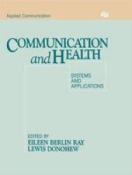 Communication and Health - Systems and Applications