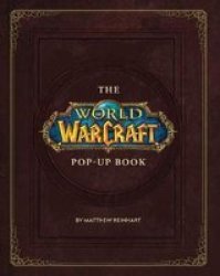 The World Of Warcraft Pop-up Book Hardcover