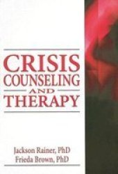 Crisis Counseling and Therapy