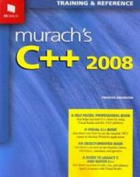 Murach& 39 S C++ 2008 Paperback