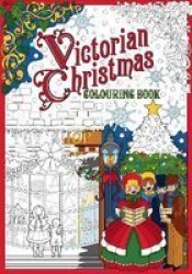 Victorian Christmas Colouring Book Paperback