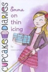 Cupcake Diaries 3 Emma On Thin Icing