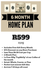 6 Month 250g Home Subscription