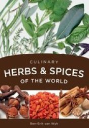 Cullinary Herbs And Spices Of The World
