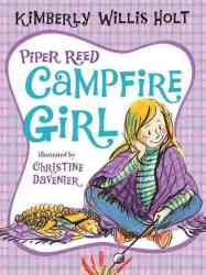Piper Reed Campfire Girl - Kimberly Willis Holt Paperback