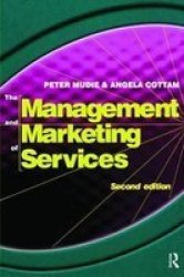 Management And Marketing Of Services Hardcover 2ND New Edition