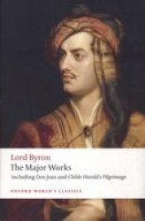 Lord Byron - The Major Works - Lord George Gordon Byron Paperback