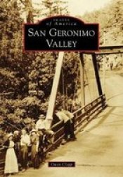 San Geronimo Valley Paperback