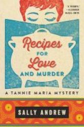Recipes For Love And Murder - A Tannie Maria Mystery Paperback