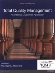 Total Quality Management: An Internal Customer Approach Paperback