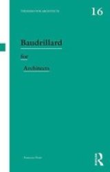 Baudrillard For Architects Paperback
