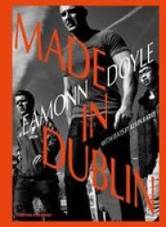 Eamonn Doyle: Made In Dublin Hardcover