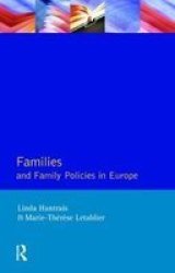 Families And Family Policies In Europe Hardcover