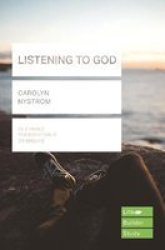 Listening To God Lifebuilder Paperback