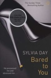 Bared To You: A Crossfire Novel