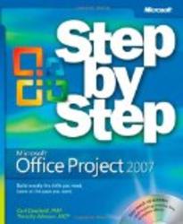Microsoft Office Project 2007 Step by Step Step By Step Microsoft