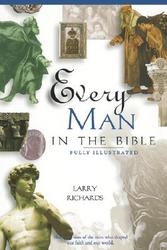 Every Man In The Bible Everything In The Bible Series