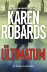 The Ultimatum - The Guardian Series Book 1 Paperback