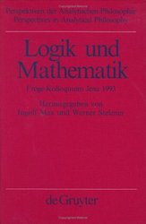 Logik Und Mathematik :frege-kolloquium Jena 1993