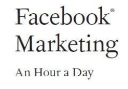 Facebook Marketing An Hour A Day
