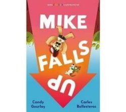 Mike Falls Up Paperback