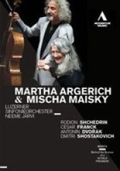 Martha Algerich mischa Maisky: Lucerne Symphony Orchestra Jarvi DVD