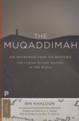 The Muqaddimah - An Introduction To History - Abridged Edition Abridged Paperback Abridged Edition