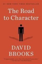 The Road To Character Paperback