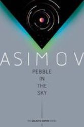 Pebble In The Sky Paperback