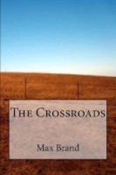 The Crossroads Paperback