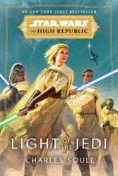 Star Wars: The High Republic - Light Of The Jedi - Charles Soule Paperback